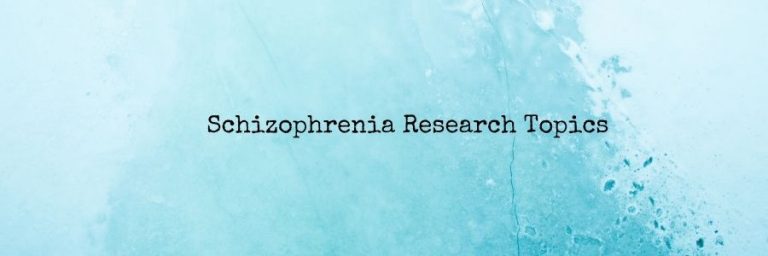 psychology research topics on schizophrenia